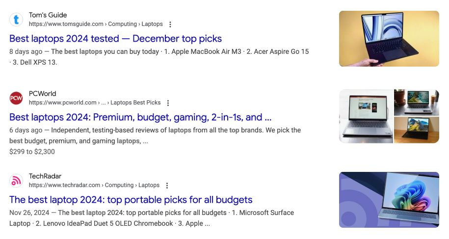 Google search results for "best laptop" which includes Tom's Guide, Best laptops 2024 tested, PCWorld, Best laptops 2024: Premium, budget, gaming, 2-in-1s, and TechRadar, The best laptop 2024: top portable picks for all budgets.